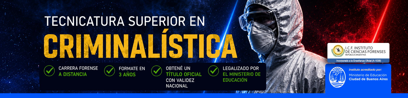TECNICATURA SUPERIOR EN CRIMINALISTICA 2027